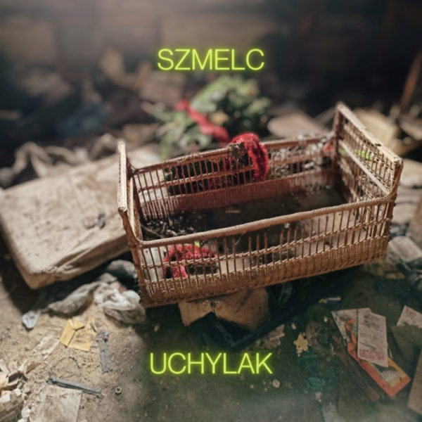 Uchylak - Szmelc - obrazek 2