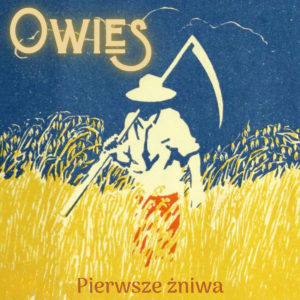 OWIES - Pierwsze żniwa